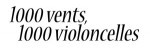 Mangas - 1000 vents 1000 violoncelles