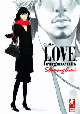 Manga - Manhwa - LOVE, fragments Shanghai