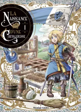 Naissance d'une chevaleresse (la)
