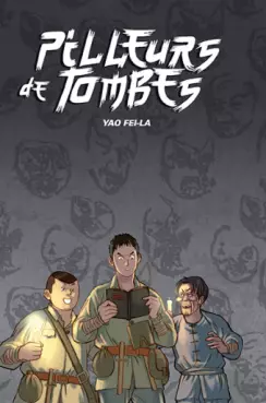 Manga - Pilleurs de tombes (les)
