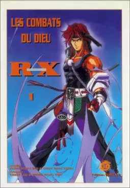 Manga - Manhwa - Combats du Dieu R-X (les)