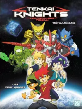 Tenkai Knights - Les Chevaliers Tenkai