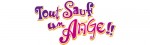 Mangas - Tout sauf un ange