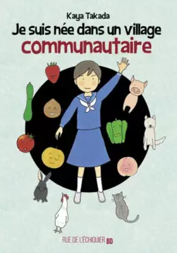 manga - Je suis née dans un village communautaire