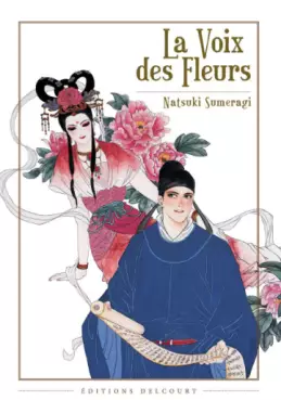 Voix des fleurs (la)