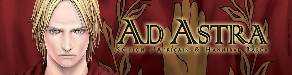 Ad Astra - Scipio to Hannibal vo - Manga