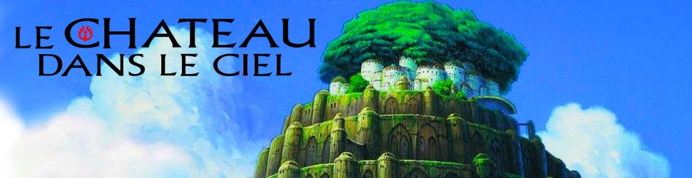 Château dans le ciel (le) - Manga