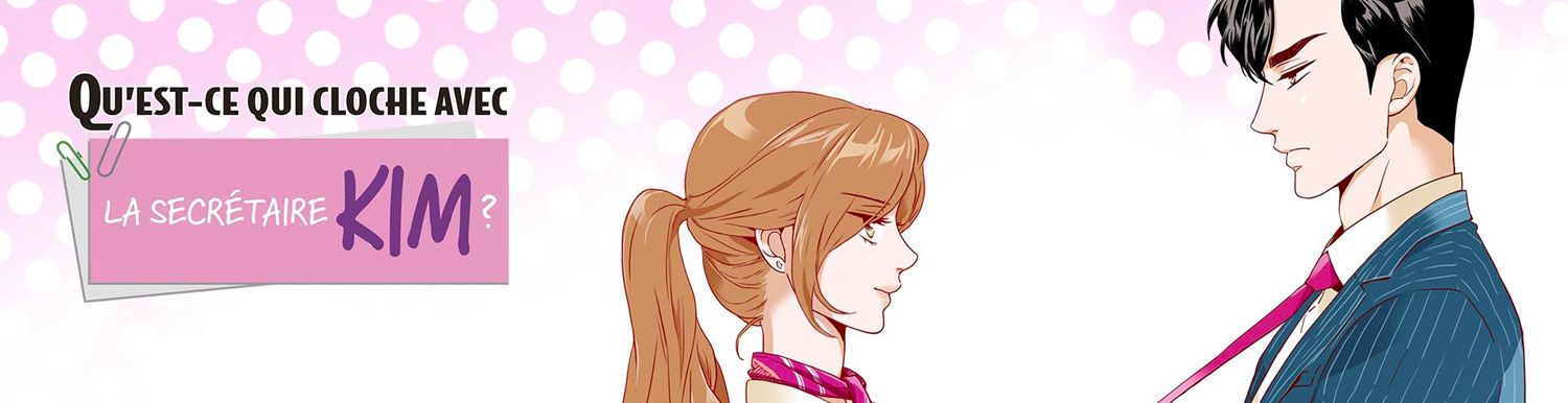 Qu'est-ce qui cloche avec la secrétaire Kim ? - Manga