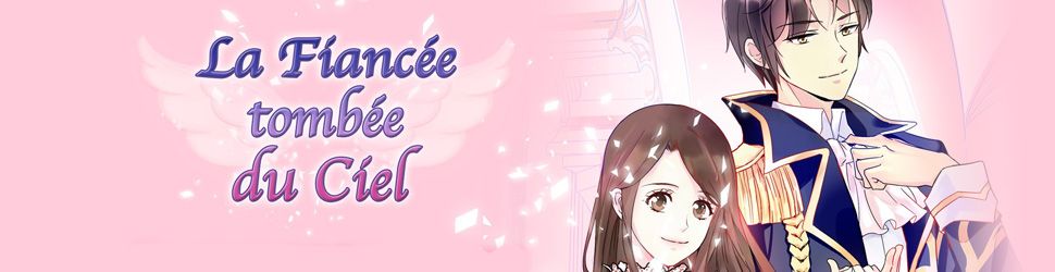 Fiancée tombée du Ciel - Manga