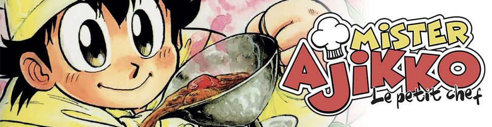 Mister Ajikko vo - Manga