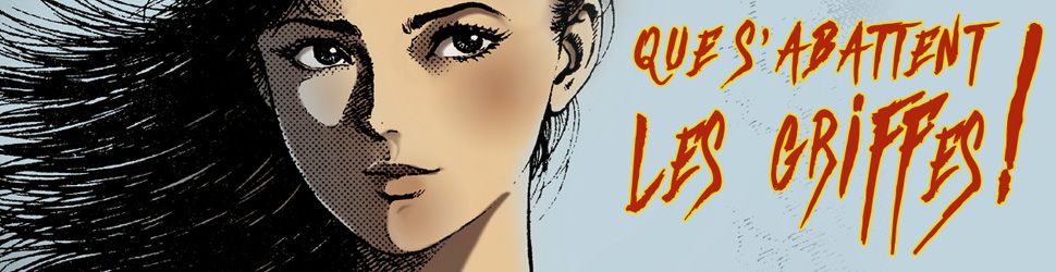 Que s’abattent les griffes ! - Manga