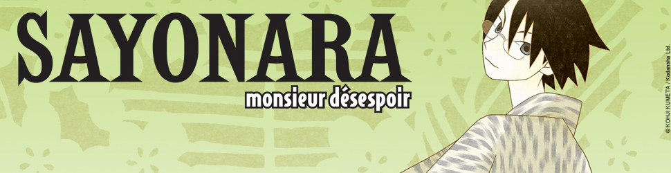 Sayonara Monsieur Désespoir - Manga