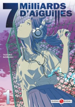 Mangas - 7 milliards d'aiguilles Vol.1