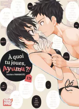 Manga - Manhwa - A quoi tu joues, Ayumu ?! Vol.13