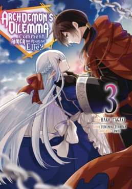 Archdemon's Dilemma Vol.3