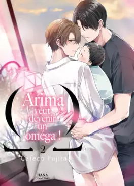 Arima veut être un Omega Vol.2