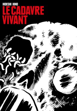 Cadavre vivant (le)