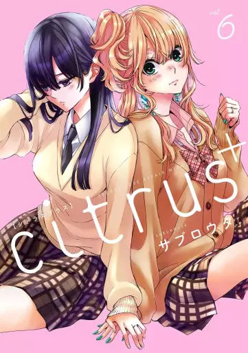 Manga - Manhwa - Citrus Plus jp Vol.6
