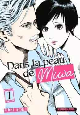 Mangas - Dans la peau de Miwa Vol.1