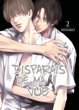 Manga - Manhwa - Disparais de ma vue ! Vol.2