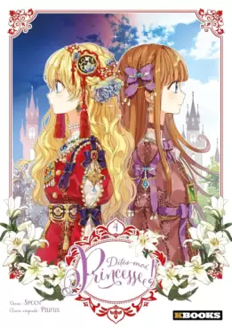 Dites-moi, Princesse ! Vol.4