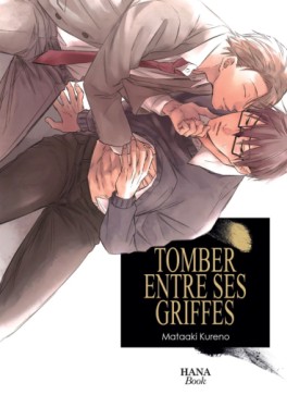 Tomber entre ses griffes Vol.1