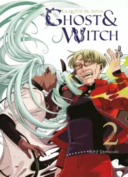 Mangas - Ghost & Witch - La Quête du Divin Vol.2
