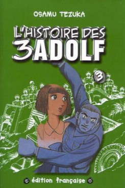 Manga - Manhwa - Histoire des 3 Adolf (l') Vol.3