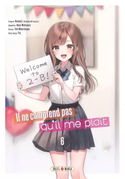 Manga - Manhwa - Il ne comprend pas qu'il me plaît Vol.6