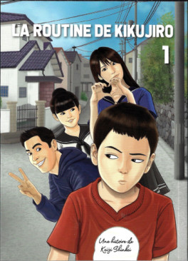 Routine de Kikujiro (La) Vol.1