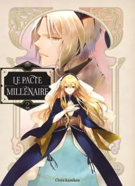 Pacte millénaire (Le) Vol.2