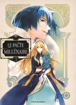 Pacte millénaire (Le) Vol.3