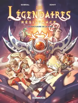 Manga - Manhwa - Légendaires (les) - Resistance Vol.3
