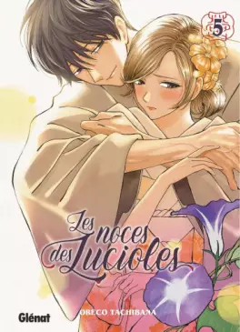 Noces des Lucioles (les) Vol.5