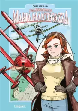 Manga - Manhwa - Aventures de Maria Mantegazza, Femme Pilote (Les) Vol.1