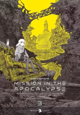 Mission in the Apocalypse Vol.3