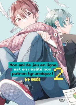 Manga - Manhwa - Mon ami de jeu en ligne est en réalité mon patron tyrannique Vol.2