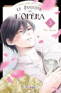 Manga - Manhwa - Mon très cher F - Le fantôme de l'opéra Vol.3