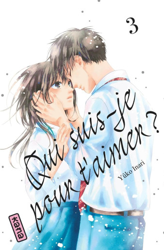 Manga - Manhwa - Qui suis-je pour t’aimer ? Vol.3