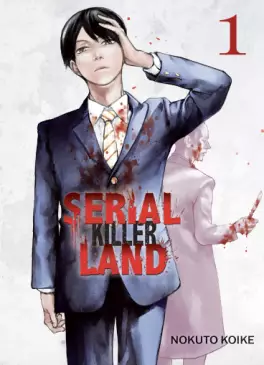lecture en ligne - Serial Killer Land Vol.1