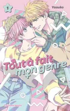 Mangas - Tout à fait mon genre Vol.1