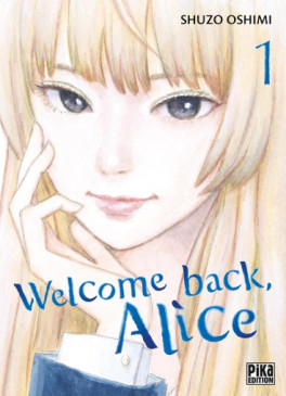 Mangas - Welcome Back Alice Vol.1