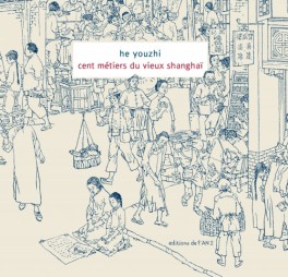 Manga - Manhwa - Cent métiers du vieux Shanghaï