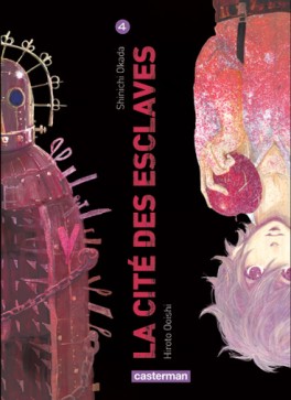 Mangas - Cité des esclaves (la) Vol.4