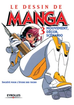 Dessin de manga (le) Vol.3