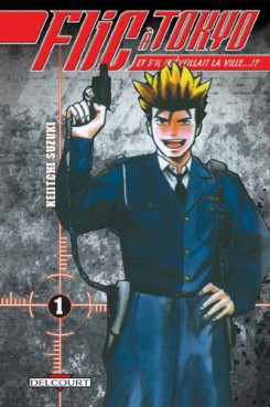 Mangas - Flic à Tokyo Vol.1