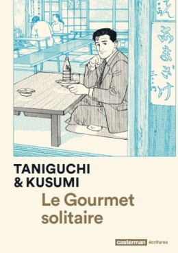 Manga - Manhwa - Gourmet solitaire (le) - Ecritures 2016