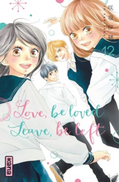 Love,Be Loved Leave,Be Left Vol.12
