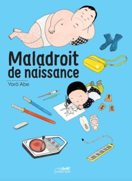 lecture en ligne - Maladroit de naissance