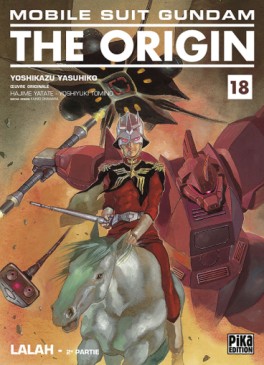 Manga - Manhwa - Mobile Suit Gundam The Origin (Pika) Vol.18